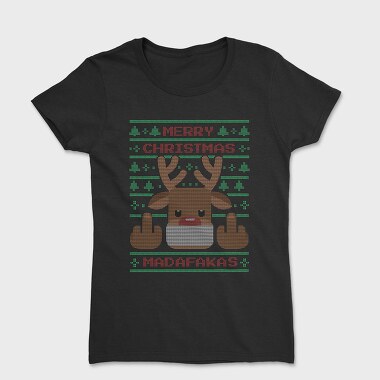 Reindeer Middle Finger Ugly Sweater, Tricou Femei
